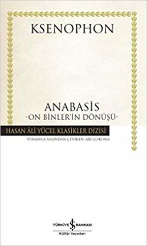 okumak Anabasis - On Binler&#39;in Dönüşü