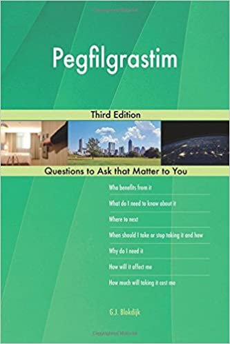 okumak Pegfilgrastim; Third Edition