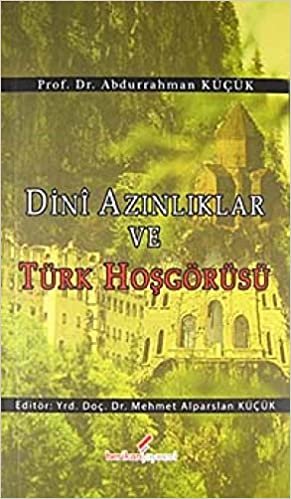 okumak Dini Azınlıklar ve Türk Hoşgörüsü