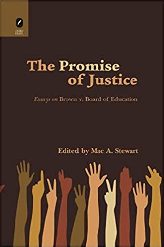 okumak Promise of Justice: Essays on Brown v. Board of Education
