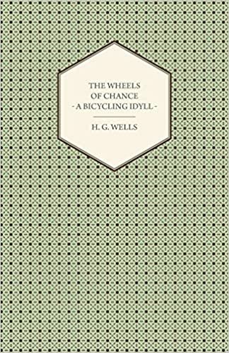 okumak The Wheels of Chance - A Bicycling Idyll