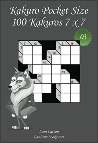 okumak Kakuro Pocket Size - N°3: 100 Kakuro Puzzles 7 x 7 – to take everywhere – Pocket Size (4”x6”): Volume 3
