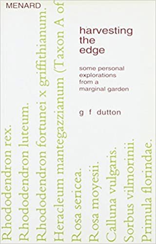 okumak Harvesting the Edge: Some Personal Explorations from a Marginal Garden