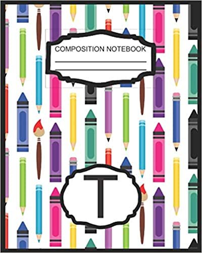 okumak Composition Notebook T: Monogrammed Initial Elementary School Wide Ruled Interior Notebook