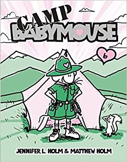 okumak Babymouse #6: Camp Babymouse (Babymouse (Paperback))