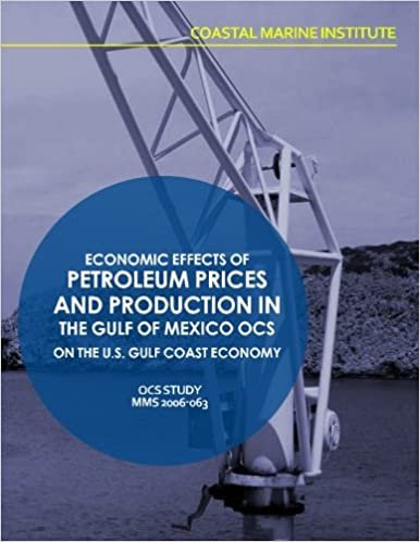 okumak Economic Effects of Petroleum Prices and Production in the Gulf of Mexico OCS on the U.S. Gulf Coast Economy