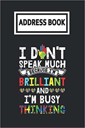 okumak Address Book: I Dont Speak Much Autism Awareness Puzzle Telephone &amp; Contact Address Book with Alphabetical Tabs. Small Size 6x9 Organizer and Notes with A-Z Index for Women Men