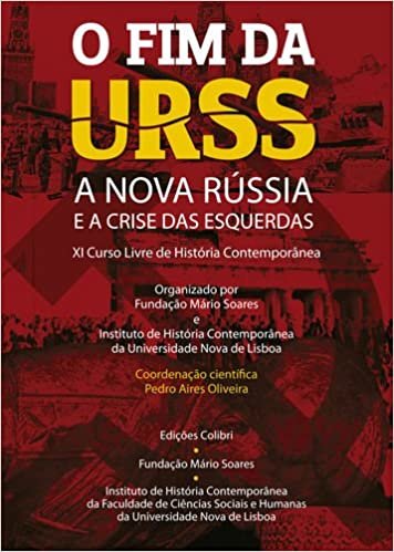 okumak o fim da urss: a nova russia e a crise das esquerdas (Portuguese Edition)