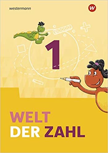 okumak Welt der Zahl - Allgemeine Ausgabe 2021: Schülerband 1