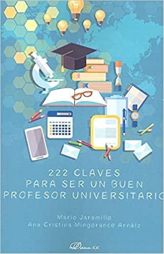 okumak 222 Claves para ser un buen profesor universitario