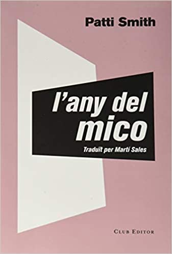 okumak L&#39;Any del Mico (El Club dels Novel·listes, Band 89)