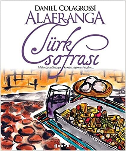 okumak Alafranga Türk Sofrası