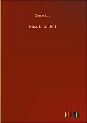 okumak Miss Lulu Bett