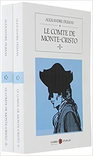 okumak Le Comte De Monte-Cristo (2 Cilt Takım)