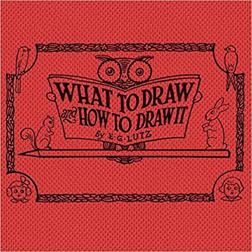 okumak What to Draw and How to Draw It