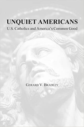 okumak Unquiet Americans: U.S. Catholics, Moral Truth, and the Preservation of Civil Liberties
