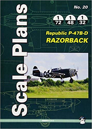 okumak Scale Plans No. 20: Republic P-47B-D Razorback : 20