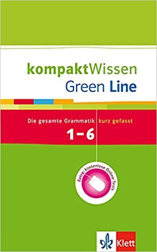 okumak Green Line 1-6. Grammatik. Kompakt Wissen: Die gesamte Grammatik kurz gefasst mit Online-Tests