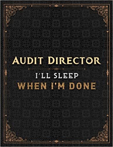 okumak Audit Director I&#39;ll Sleep When I&#39;m Done Notebook Job Title Working Cover Lined Journal: PocketPlanner, Gym, 110 Pages, Work List, Planning, A4, 8.5 x 11 inch, Bill, Monthly, 21.59 x 27.94 cm