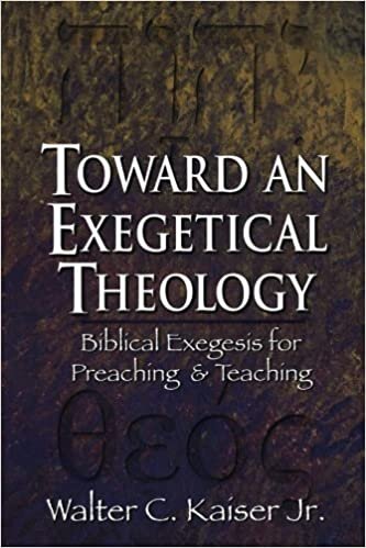 okumak Toward an Exegetical Theology: Biblical Exegesis for Preaching and Teaching