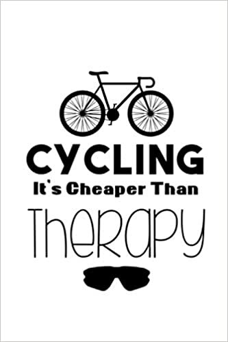 okumak Cycling Notebook Cycling It´s Cheaper Than Therapy: Cycling Journal and Diary 120 lined pages 6x9 Gift for Cyclists