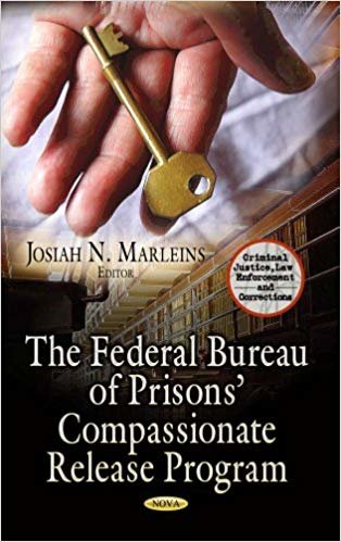 okumak Federal Bureau of Prisons Compassionate Release Program