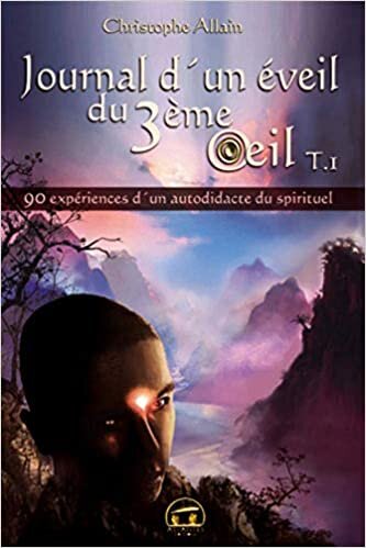 okumak Journal d&#39;un éveil du 3ème oeil (tome 1) (Spiritualité)