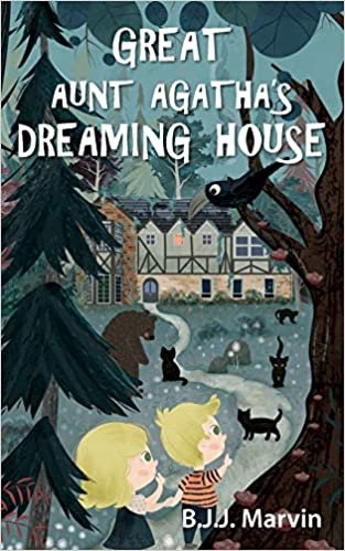 okumak Great Aunt Agatha&#39;s Dreaming House