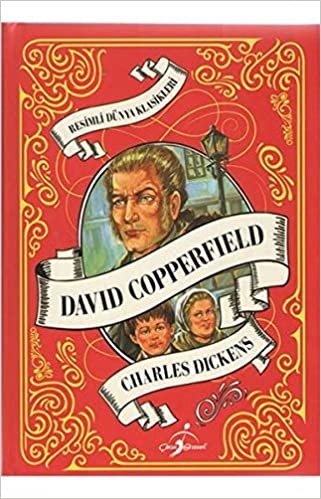 okumak David Copperfield (Ciltli): Resimli Dünya Klasikleri