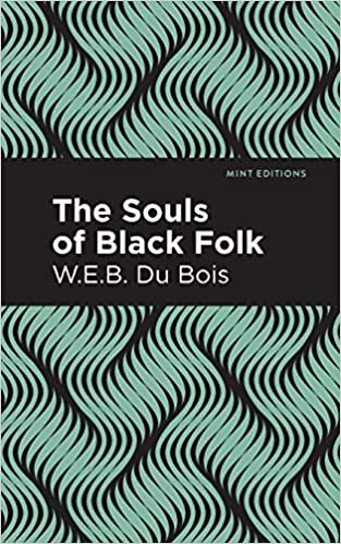 okumak Souls of Black Folk (Mint Editions)