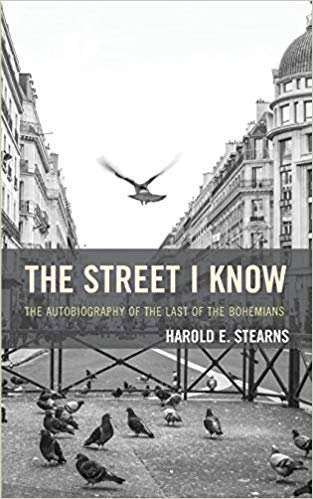 okumak The Street I Know: The Autobiography of the Last of the Bohemians