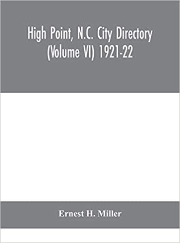 okumak High Point, N.C. City Directory (Volume VI) 1921-22