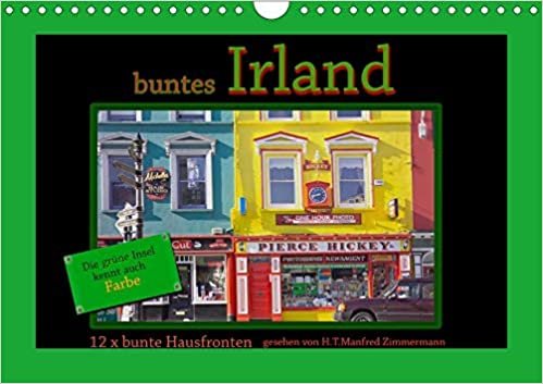 okumak buntes Irland (Wandkalender 2021 DIN A4 quer): Die GRÜNE Insel zeigt viele farbig/bunte Facetten im Stadtbild (Monatskalender, 14 Seiten )