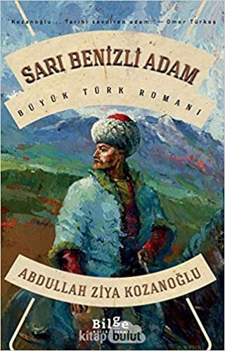 okumak Sarı Benizli Adam; Büyük Türk Romanı