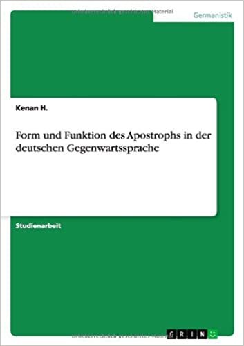 okumak Form und Funktion des Apostrophs in der deutschen Gegenwartssprache