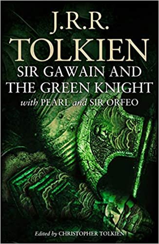 okumak Sir Gawain and the Green Knight: With Pearl and Sir Orfeo (Kapak değişebilir)