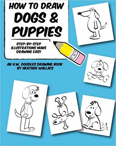 okumak How to Draw Dogs and Puppies: Step-by-Step Illustrations Make Drawing Easy (An H.W. Doodles Drawing Book)