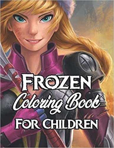 okumak FROZEN Coloring Book For Children: FROZEN Coloring Book For Children, +50 Amazing Drawings | Characters , Weapons &amp; Other | High Quality Illustrations | 8.5 x 11 (21.59 x 27.94 cm) 50 Pages