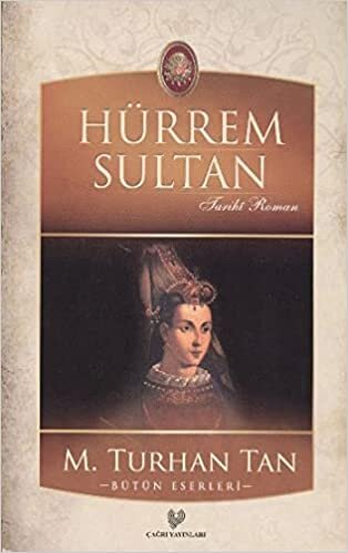 okumak HÜRREM SULTAN