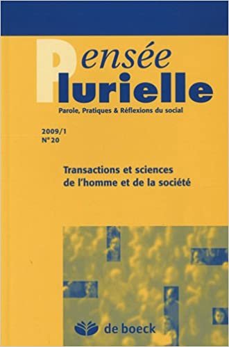 okumak Pensée plurielle, N° 20/2009/1 : Transactions et sciences de l&#39;homme et de la société