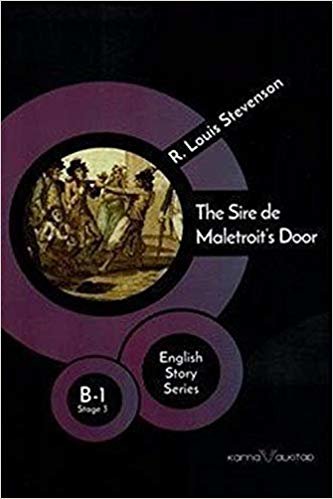 okumak The Sire de Maletroit&#39;s Door - English Story Series: B - 1 Stage 3