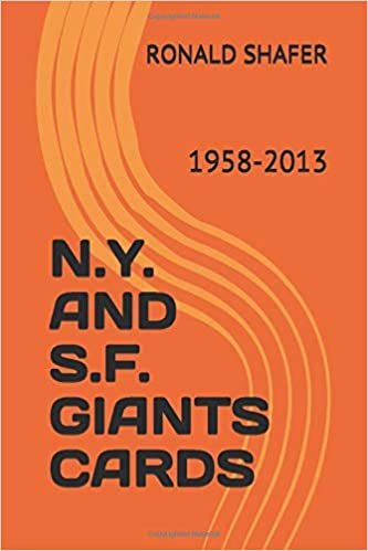 okumak N.Y. AND S.F. GIANTS CARDS: 1958-2013