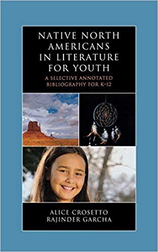 okumak Native North Americans in Literature for Youth : A Selective Annotated Bibliography for K-12 : 14