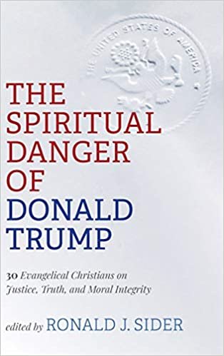 okumak The Spiritual Danger of Donald Trump
