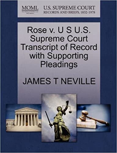 okumak Rose v. U S U.S. Supreme Court Transcript of Record with Supporting Pleadings