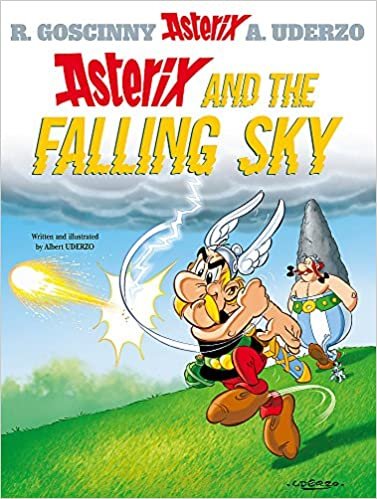 okumak Asterix: Asterix And The Falling Sky: Album 33