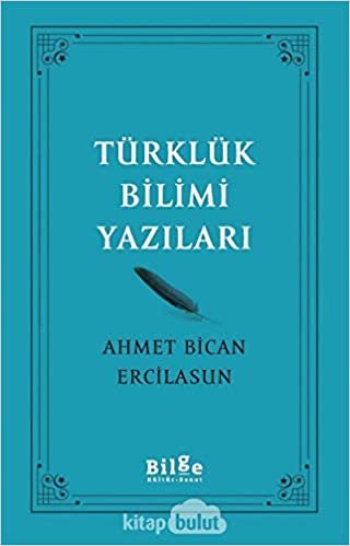 okumak Türklük Bilimi Yazıları