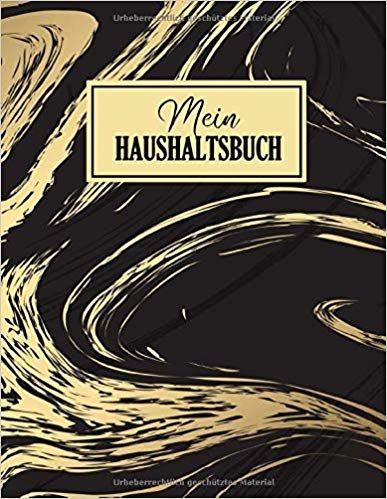 okumak Mein Haushaltsbuch: 12 ay için finansal planlayıcı | büyük format | 108 sayfa | DIN A4 | profesyonel yumuşak kılıflı kolay giriş çıktılar kitabı