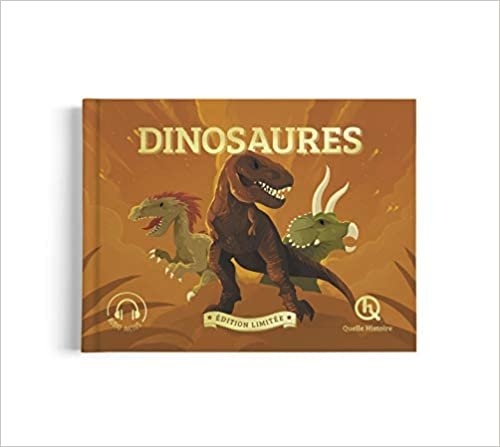 okumak Dinosaures (Collector) (Quelle Histoire)