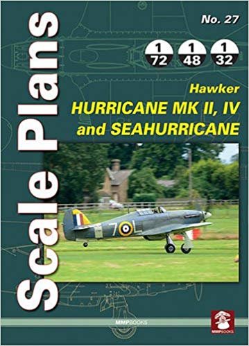 hawker Hurricane MK II ، IV و seahurricane (مقياس Plans)